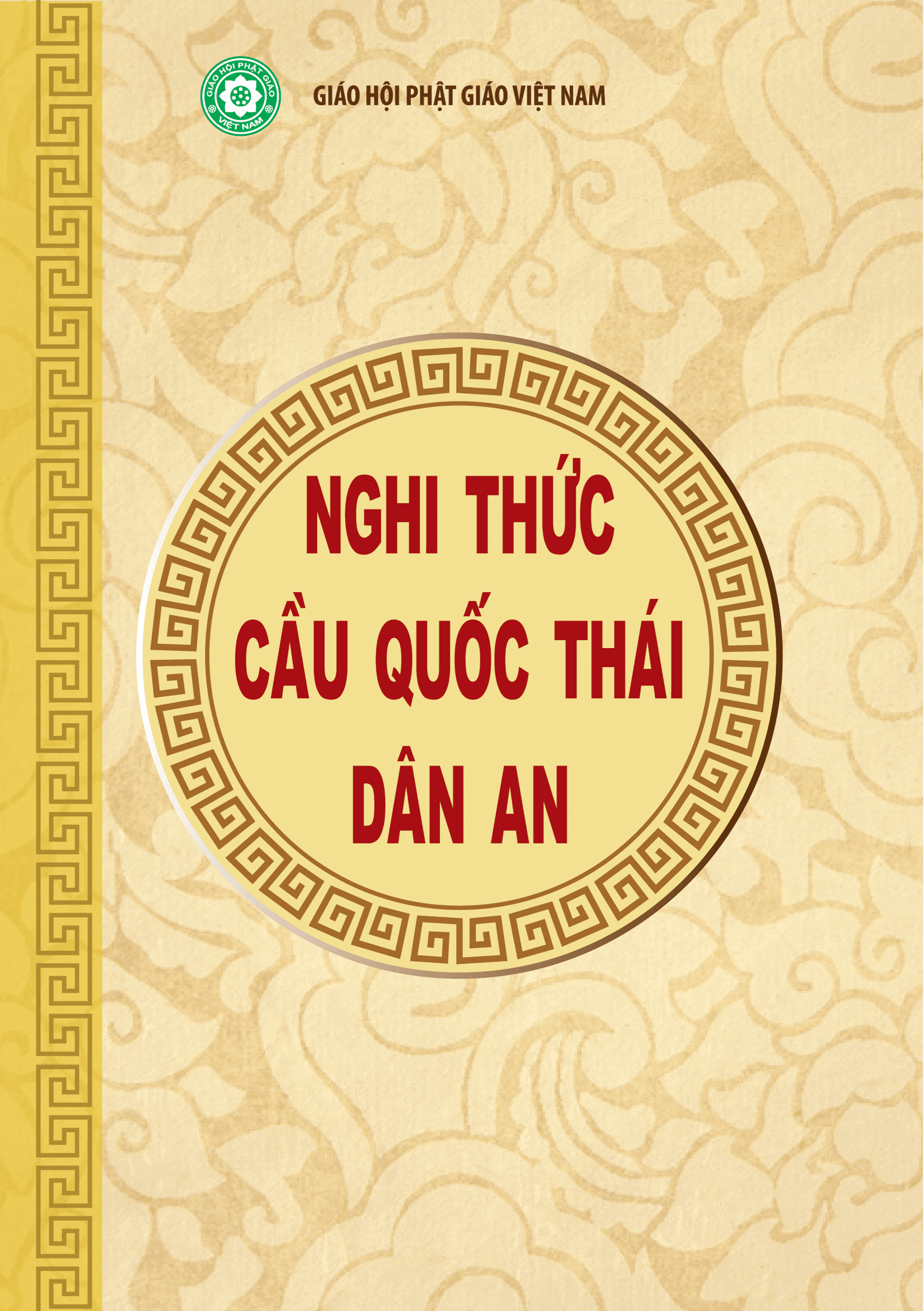 Nghi Thức Cầu Quốc Thái Dân An